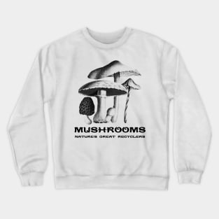 Mushrooms Recycle Crewneck Sweatshirt